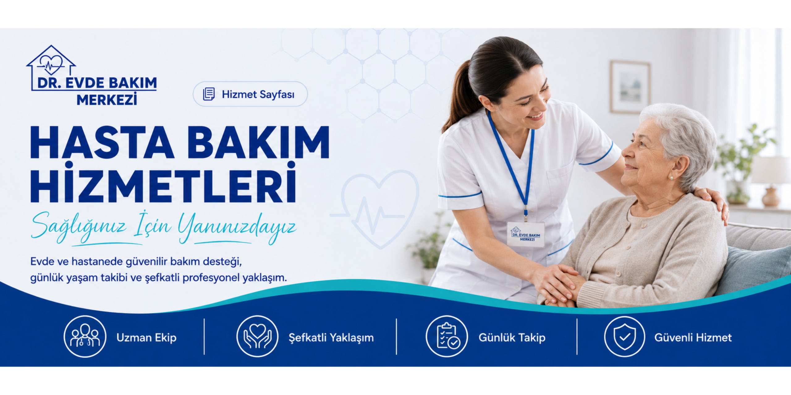 Dr. Evde Bakım Merkezi Hasta Bakım Hizmetleri banner görseli