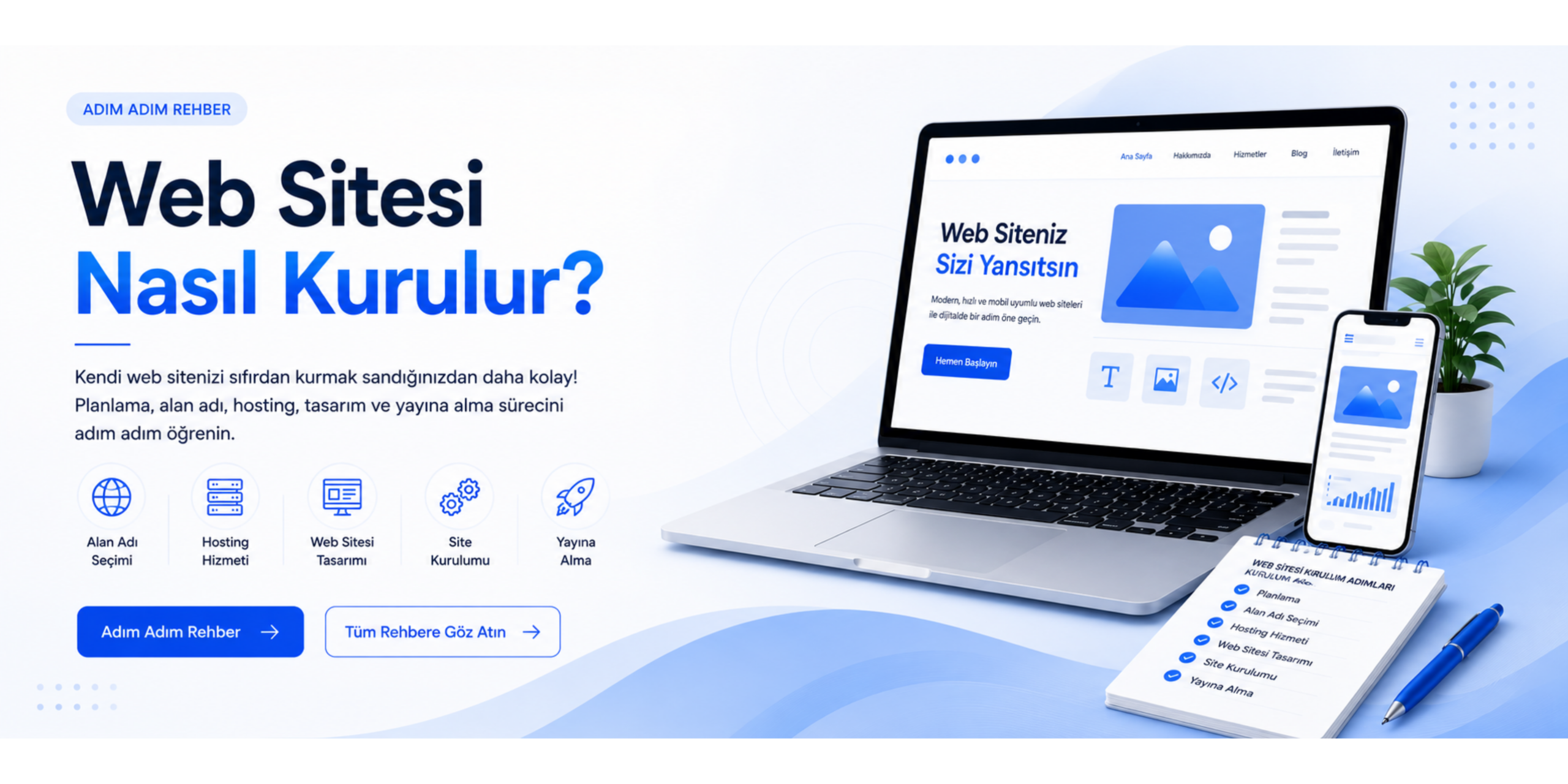 Web sitesi nasıl kurulur banner görseli, laptop ve mobil ekran tasarımlarıyla alan adı, hosting, web tasarım ve site kurulum sürecini anlatan modern rehber bannerı