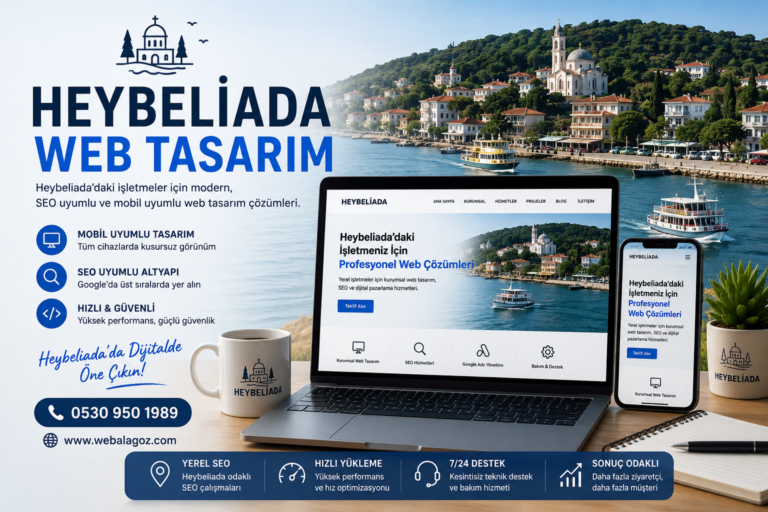 Heybeliada web tasarım hizmetlerini temsil eden, Heybeliada manzarası eşliğinde SEO uyumlu, mobil uyumlu ve kurumsal web sitesi çözümlerini gösteren profesyonel tanıtım görseli